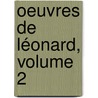 Oeuvres De Léonard, Volume 2 by Vincent Campenon
