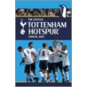 Official Tottenham Hotspur Fc Annual 2007 by Unknown