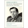 On Social Organization And Social Control door Morris Janowitz