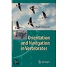 Orientation And Navigation In Vertebrates door Andrii Rozhok