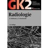 Original-prüfungsfragen Gk 2. Radiologie door Hans Hoffmann