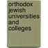 Orthodox Jewish Universities and Colleges
