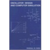 Oscillator Design And Computer Simulation door Randall W. Rhea
