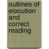 Outlines of Elocution and Correct Reading