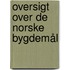 Oversigt Over De Norske Bygdemål