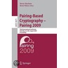 Pairing-Based Cryptography - Pairing 2009 door Onbekend