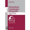 Pairing-Based Cryptography - Pairing 2009 by Unknown
