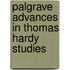 Palgrave Advances In Thomas Hardy Studies