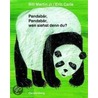 Pandabär, Pandabär, wen siehst denn du? door Eric Carle