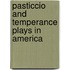 Pasticcio and Temperance Plays in America