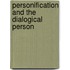 Personification and the Dialogical Person
