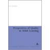 Perspectives of Quality in Adult Learning door Peter Boshier