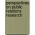 Perspectives on Public Relations Research