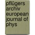 Pflügers Archiv European Journal Of Phys