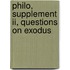 Philo, Supplement Ii, Questions On Exodus