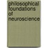 Philosophical Foundations of Neuroscience