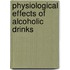 Physiological Effects of Alcoholic Drinks