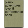 Piano Adventures Level 5 Performance Book door Randall Faber