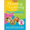 Planning For Learning Through The Seasons door Rachel Sparks Linfield