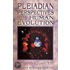 Pleiadian Perspectives On Human Evolution