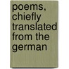 Poems, Chiefly Translated From The German door John Shapland Stock