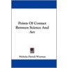 Points of Contact Between Science and Art door Nicholas Patrick Stephen Wiseman