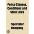 Policy Clauses, Conditions And State Laws