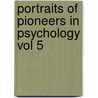Portraits Of Pioneers In Psychology Vol 5 by Michael Wertheimer