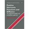 Positive Harmonic Functions and Diffusion door Tom T. Dieck