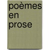 Poèmes En Prose door Cscar Wilde