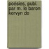 Poésies, Publ. Par M. Le Baron Kervyn De