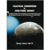Practical Conversion Of Zero-Point Energy by Thomas Valone