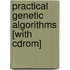 Practical Genetic Algorithms [with Cdrom]