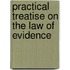 Practical Treatise on the Law of Evidence