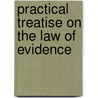 Practical Treatise on the Law of Evidence by Thomas Starkie