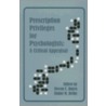 Prescription Privileges For Psychologists door Steven C. Hayes