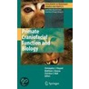 Primate Craniofacial Function And Biology door Onbekend
