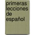 Primeras Lecciones De Español