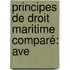 Principes De Droit Maritime Comparé: Ave