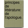 Principes De Littérature: De L'Apologue. door Charles Batteux