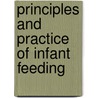 Principles And Practice Of Infant Feeding door Julius Hays Hess