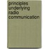 Principles Underlying Radio Communication