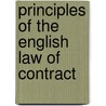 Principles of the English Law of Contract by Unknown