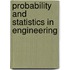 Probability And Statistics In Engineering