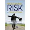 Professional Risk And Working With People by David Carson
