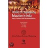 Profile Of Engineering Education In India door K.L. Chopra