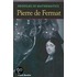 Profiles in Mathematics: Pierre de Fermat