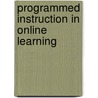 Programmed Instruction in Online Learning door Reinaldo L. Canton