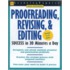 Proofreading, Revising, & Editing Success