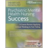 Psychiatric Mental Health Nursing Success door Rebecca Ed. Curtis